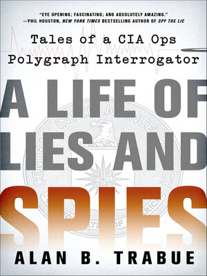 cover image of A Life of Lies and Spies